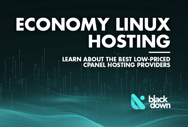 Economy Linux Hosting with cPanel: Top 10 Most Reliable Services