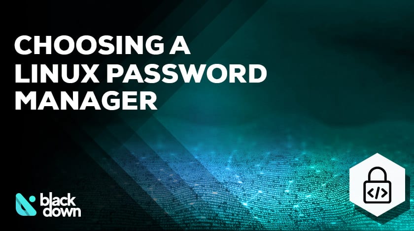 Choosing a Password Manager for Linux