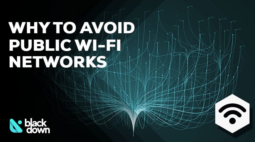Why You Should Avoid Free Public Wi-Fi Networks