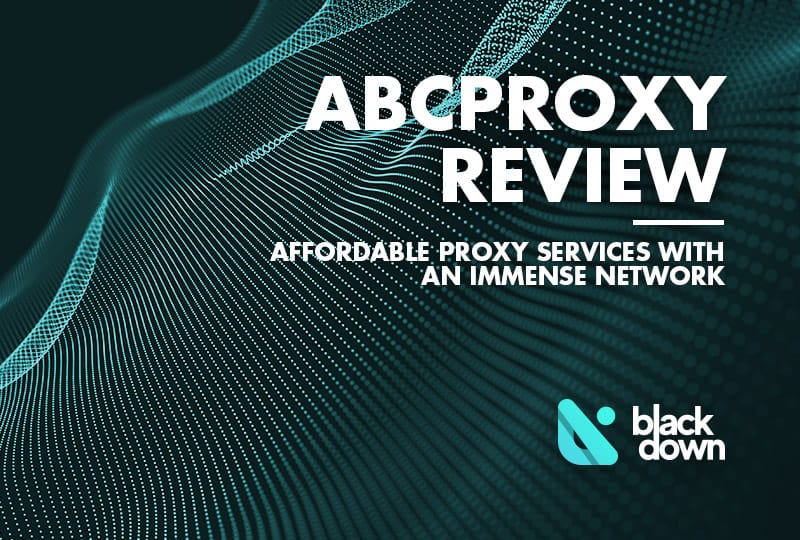 ABCProxy Review: Tailored Proxy Services for Individual and Business Needs