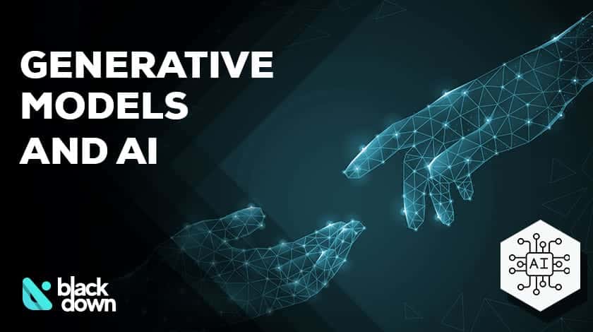 How Generative Models Are Revolutionizing AI