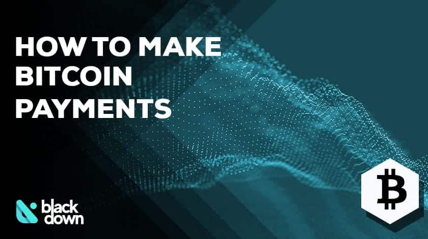 How-to-Make-Bitcoin-Payments