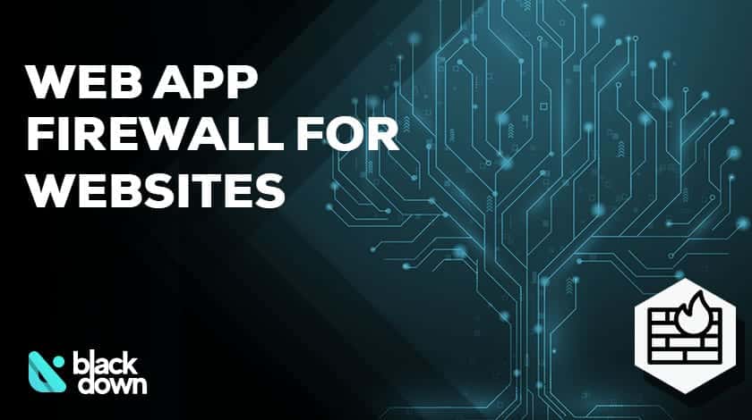 Web Application Firewall For Website Protection