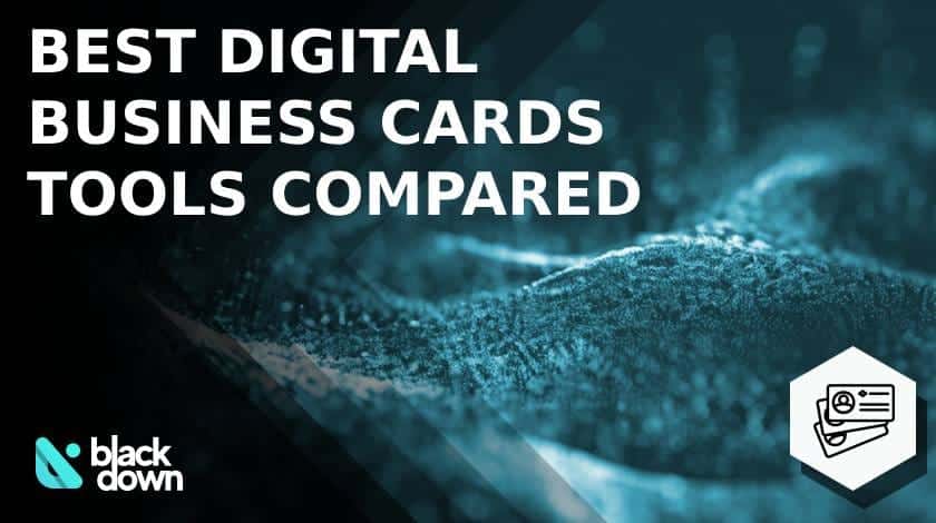 Best Digital Business Cards in 2025: Top 6 Tools Compared