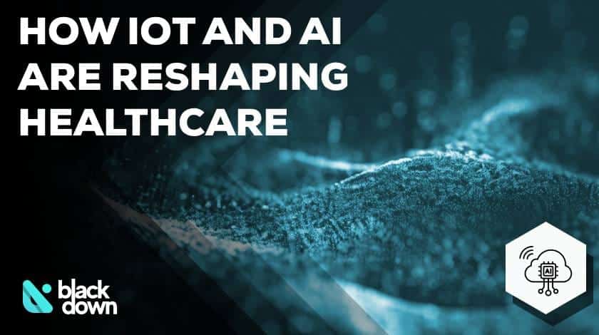 How IoT and AI Are Quietly Reshaping Healthcare