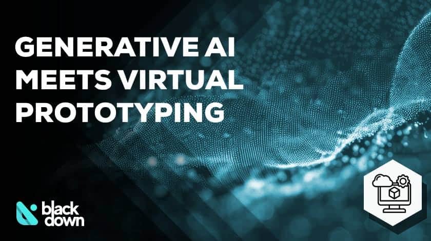 Generative AI Meets Virtual Prototyping: How AI is Changing Product Design
