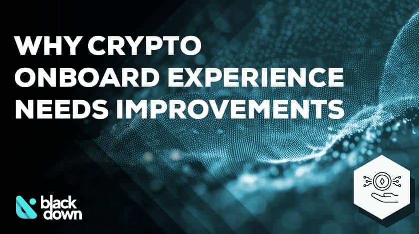 Why the Crypto Onboarding Experience Needs an Overhaul