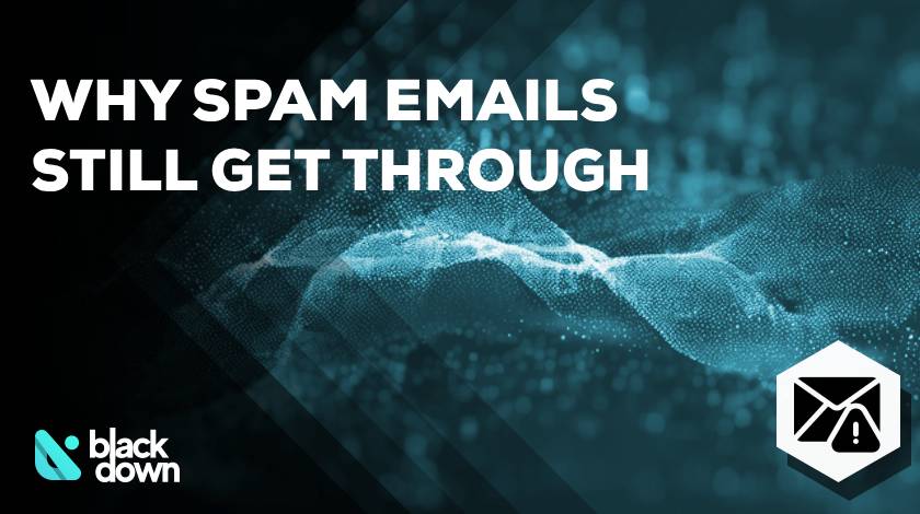 Why Spam Emails Still Get Through (Despite 99.9% Detection Rates)