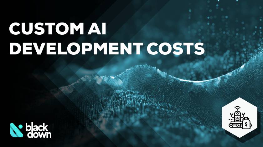 What Custom AI Development Actually Costs in 2026